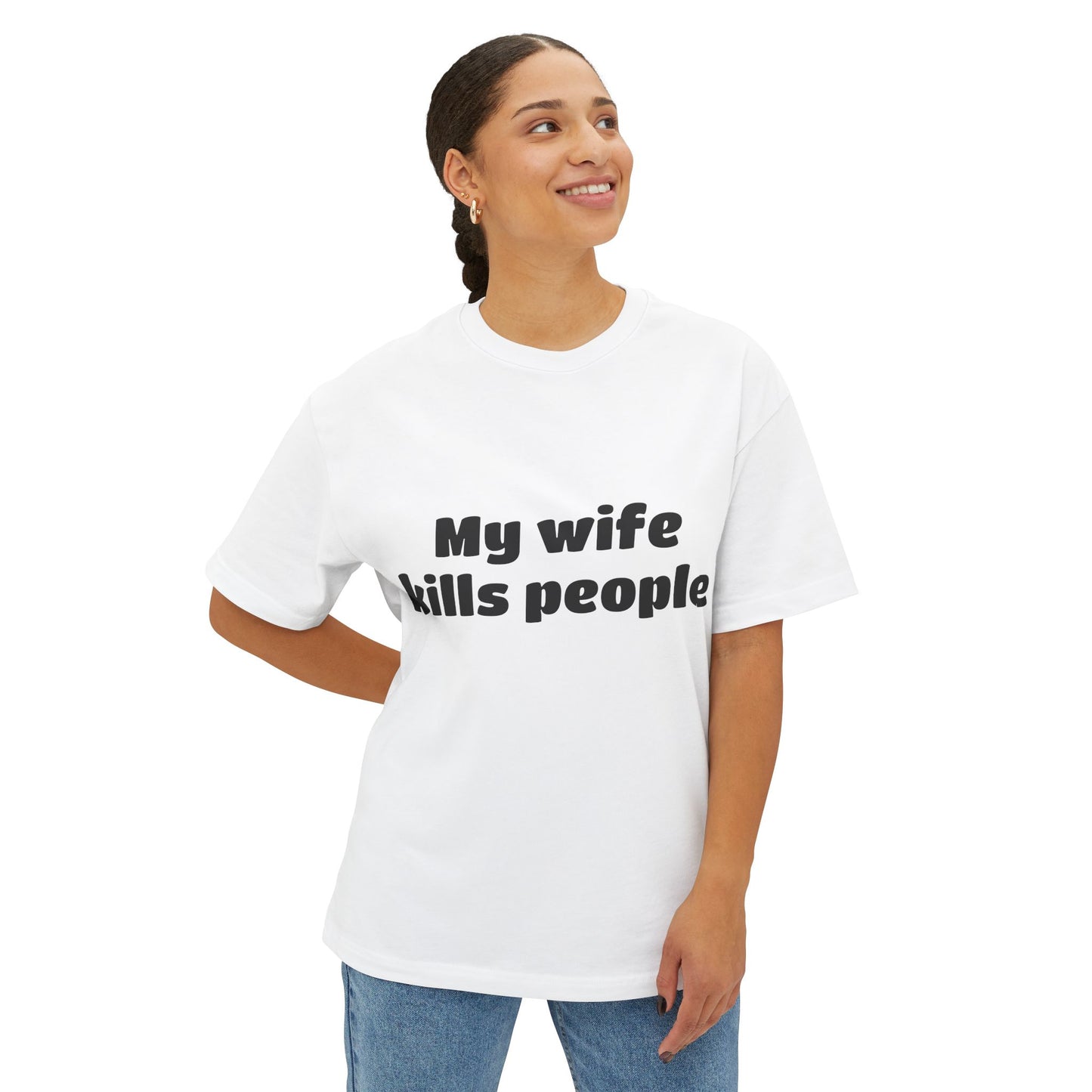 Black/White My wife kills people tee