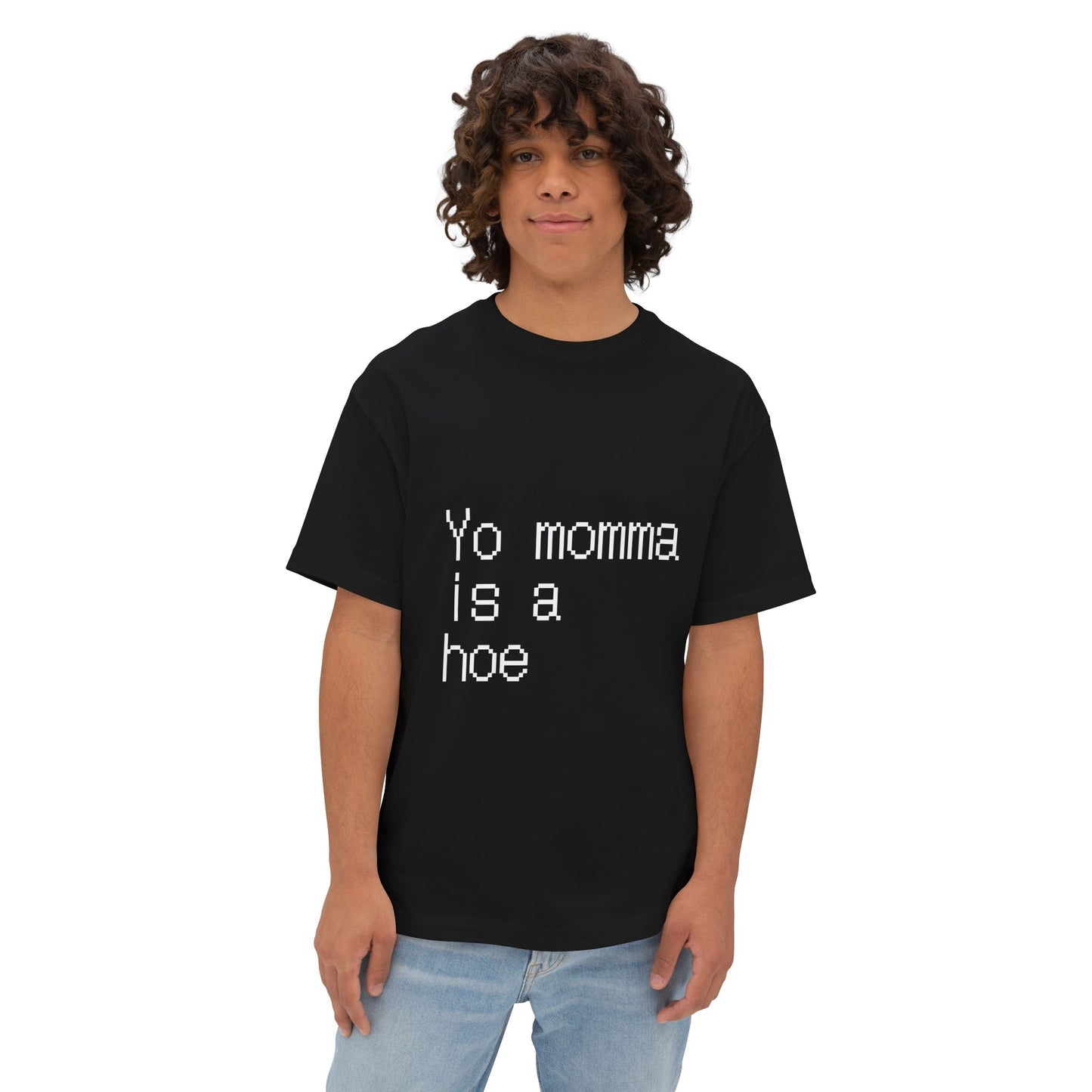 White/Black Yo momma is a hoe tee